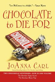 Chocolate to Die For, Carl JoAnna