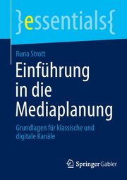 Einfhrung in die Mediaplanung, Strott Runa