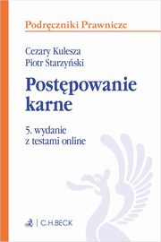 Postpowanie karne z testami online, Kulesza Cezary, Starzyski Piotr