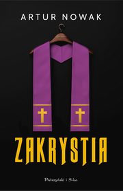 Zakrystia, Nowak Artur