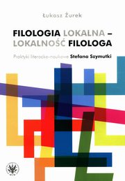 Filologia lokalna - lokalno filologa, urek ukasz