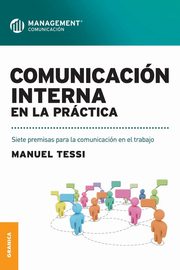 Comunicacin interna en la prctica, Tessi Manuel