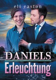 Daniels Erleuchtung, Easton Eli