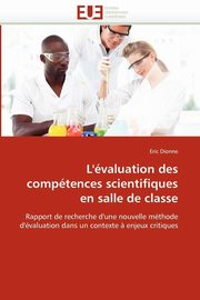 L''valuation des comptences scientifiques en salle de classe, DIONNE-E