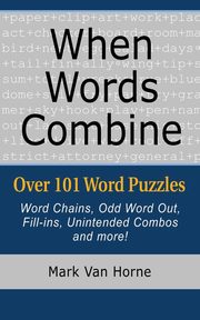 When Words Combine, Van Horne Mark