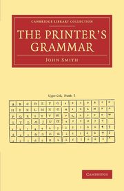 The Printer's Grammar, Smith John