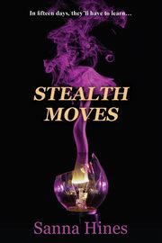 Stealth Moves, Hines Sanna