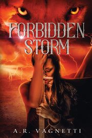 Forbidden Storm, Vagnetti A.R.