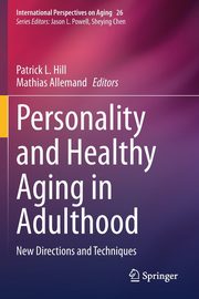 Personality and Healthy Aging in Adulthood, 