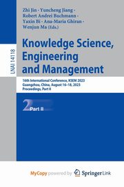 Knowledge Science, Engineering and Management, 