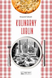 Kulinarny Lublin, Zauski Krzysztof