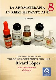 La aromaterapia en Reiki Heiwa to Ai ?, Lpez Ricard