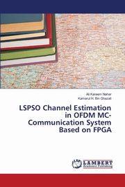 LSPSO Channel Estimation in OFDM MC-Communication System Based on FPGA, Nahar Ali  Kareem