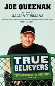 True Believers, Queenan Joe