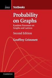 Probability on Graphs, Grimmett Geoffrey