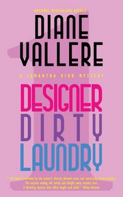 Designer Dirty Laundry, Vallere Diane