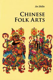 Chinese Folk Arts, Jin Zhilin