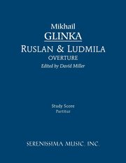 Ruslan and Ludmila Overture, Glinka Mikhail Ivanovich