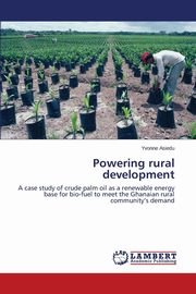 Powering rural development, Asiedu Yvonne
