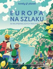 Europa na szlaku 50 najpikniejszych tras pieszych, 