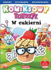 Komiksowy teatrzyk W cukierni, Gdula Adam