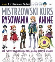 Mistrzowski kurs rysowania anime, Hart Christopher