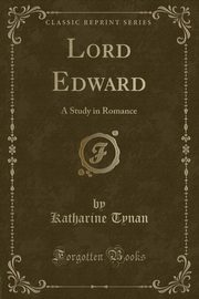 ksiazka tytu: Lord Edward autor: Tynan Katharine