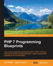 PHP 7 Programming Blueprints, Palala Jose
