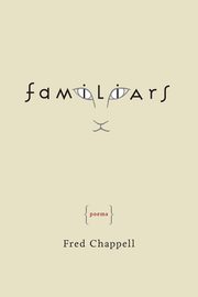 Familiars, Chappell Fred