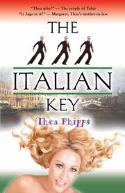 THE ITALIAN KEY, Phipps Thea