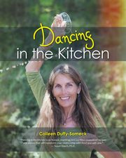Dancing in the Kitchen, Duffy-Someck Colleen