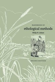 Handbook of Ethological Methods, Lehner Philip N.