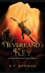 Neverland's Key, Bowman R.V.