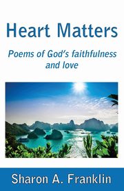 Heart Matters, Franklin Sharon A