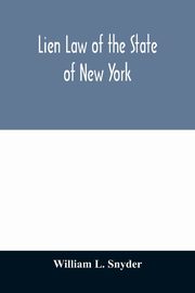 Lien Law of the State of New York, L. Snyder William
