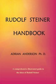 ksiazka tytu: Rudolf Steiner Handbook autor: Anderson Adrian