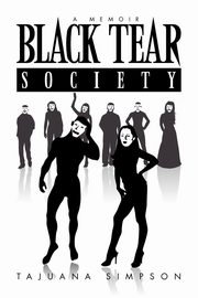 ksiazka tytu: Black Tear Society autor: Simpson Tajuana