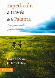 Expedicin a travs de la palabra, Duvall J. Scott