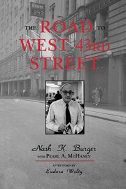 The Road to West 43rd Street, Burger Nash K.