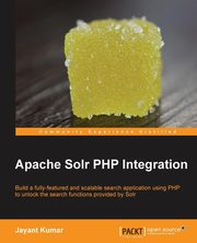 Apache Solr PHP Integration, Kumar Jayant