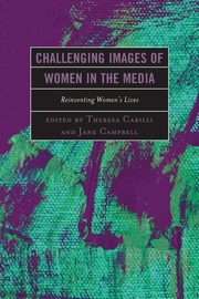 ksiazka tytu: Challenging Images of Women in the Media autor: 
