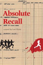 Absolute Recall, Flynn Lori