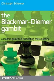 The Blackmar Diemer Gambit, Scheerer Christoph