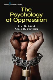 ksiazka tytu: The Psychology of Oppression autor: David E.J.R. Ph.D.