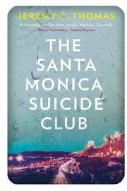 The Santa Monica Suicide Club, Thomas Jeremy C.