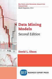Data Mining Models, Second Edition, Olson David L.