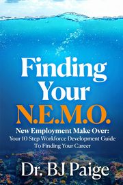 Finding Your N.E.M.O., Paige BJ