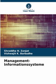 Management-Informationssysteme, Zanjat Shraddha N.