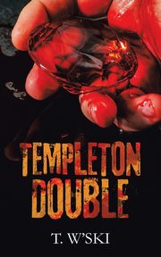 TEMPLETON DOUBLE, W'SKI T.