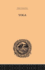 Yoga as Philosophy and Religion, Dasgupta Surendranath